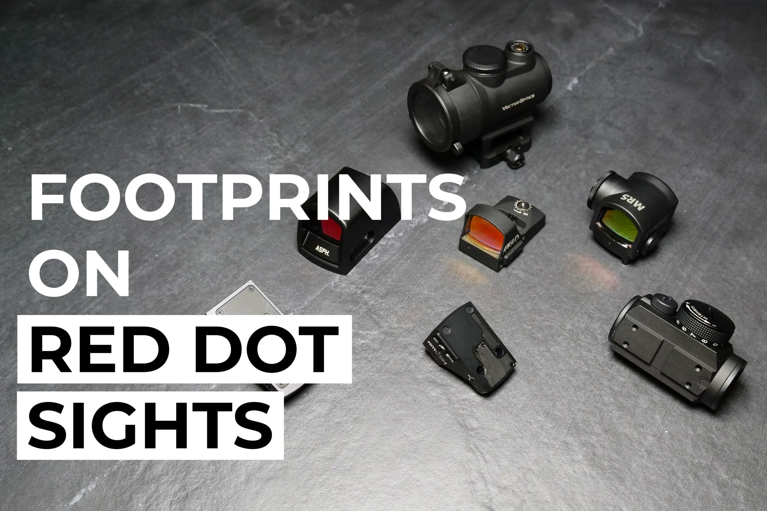Footprints on red dot sights
