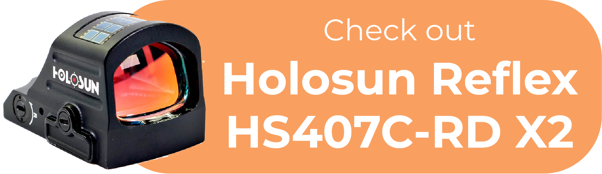 Holosun Reflex HS407C-RD X2 cta