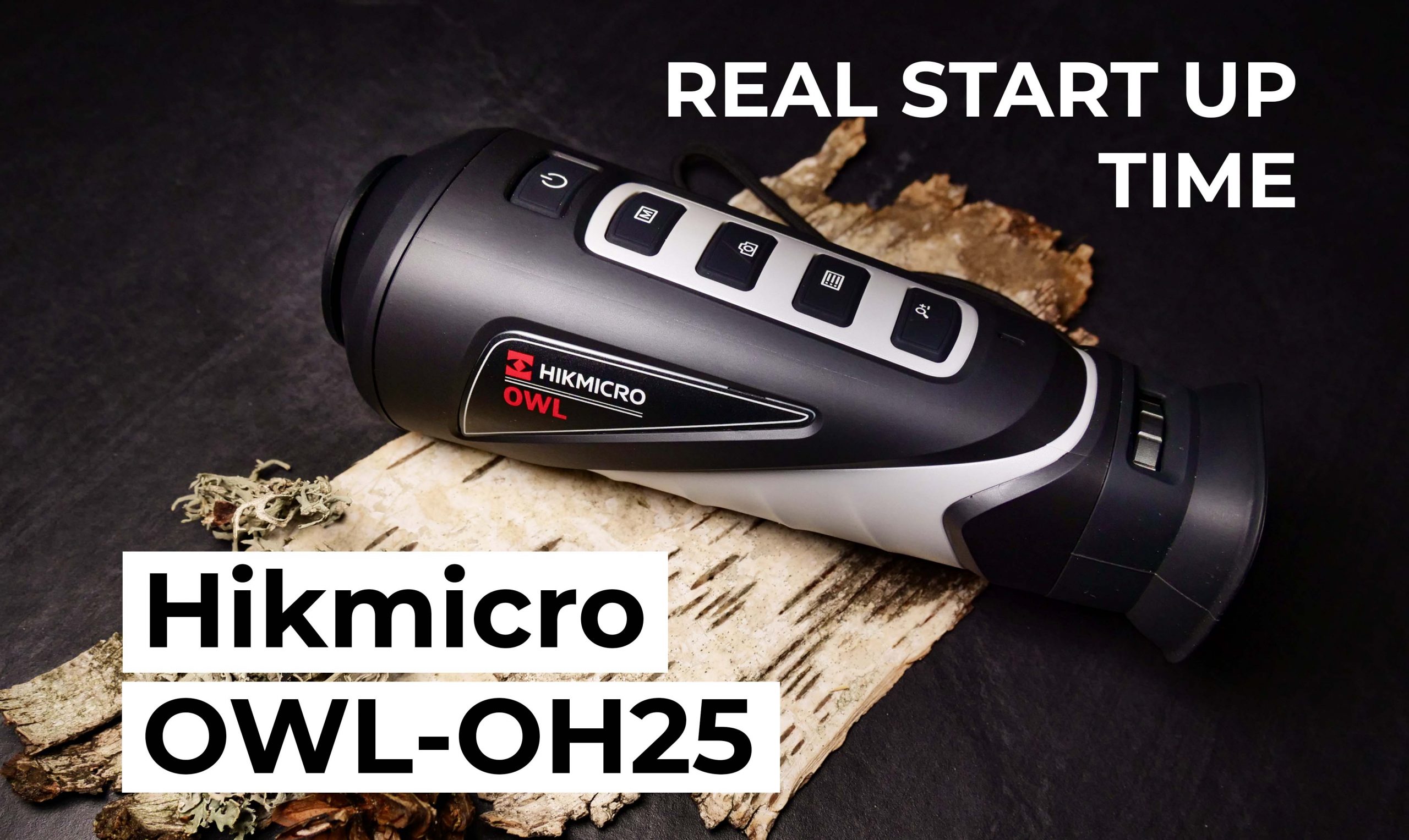 Hikmicro OWL-OH25 - Real Start Up Time