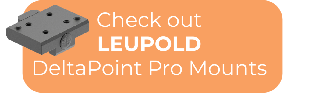 Leupold DeltaPoint Pro mounting solutions